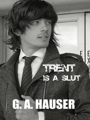 cover image of Trent is a Slut